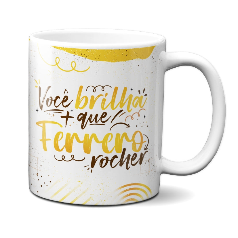 Caneca Chocolate Brilha Mais Que Ferrero