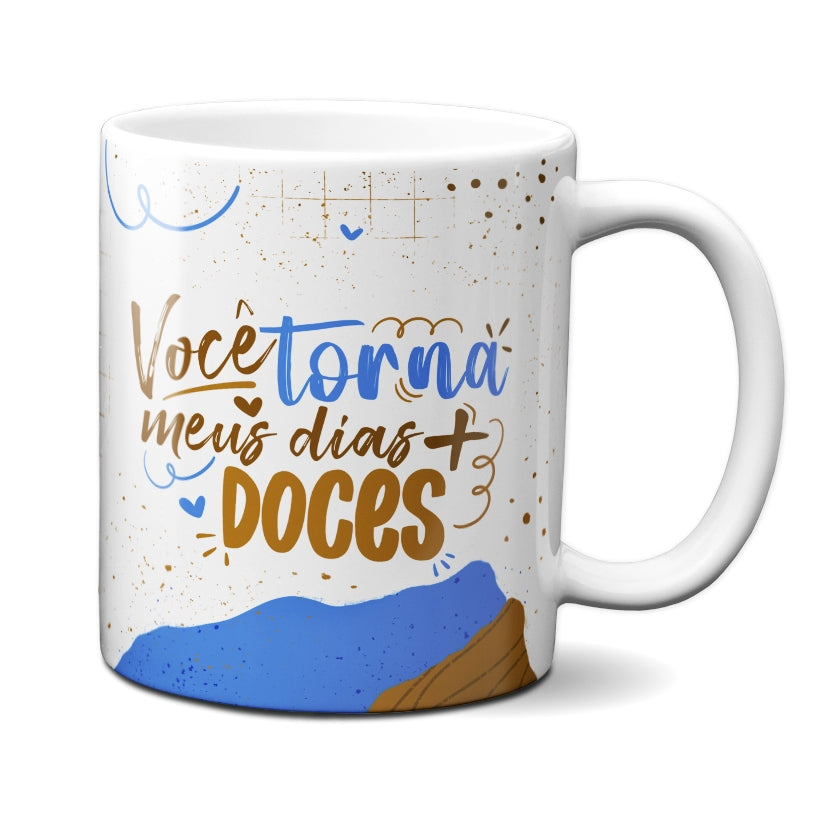 Caneca Chocolate Torna Meus Dias Mais Doces